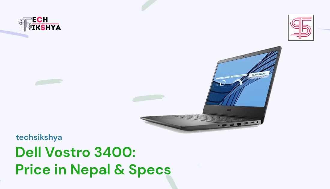 Dell Vostro 3400 Price in Nepal: Full Specs & Reviews