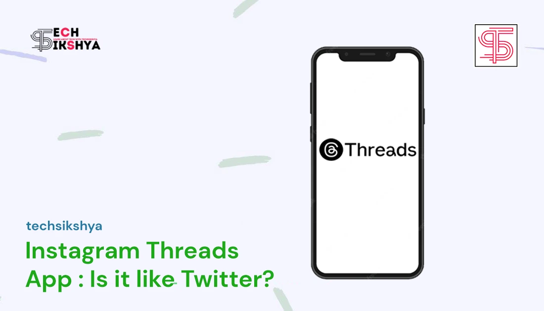 Instagram Threads App: Is it the same as Twitter?