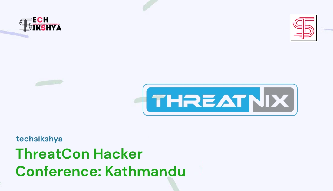 ThreatCon: Hackers Conference To Be Held in Kathmandu
